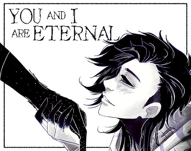 Icon for You and I are Eternal. It features a young man looking up adoringly at someone off-camera as he holds a hand that's dark and full of stars.